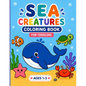 Sea Creatures Coloring Book for Kids - Paperback