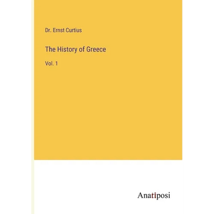 The History of Greece: Vol. 1 - Paperback