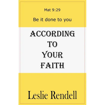 According To Your Faith - Paperback