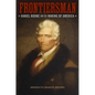 Frontiersman: Daniel Boone and the Making of America - Paperback