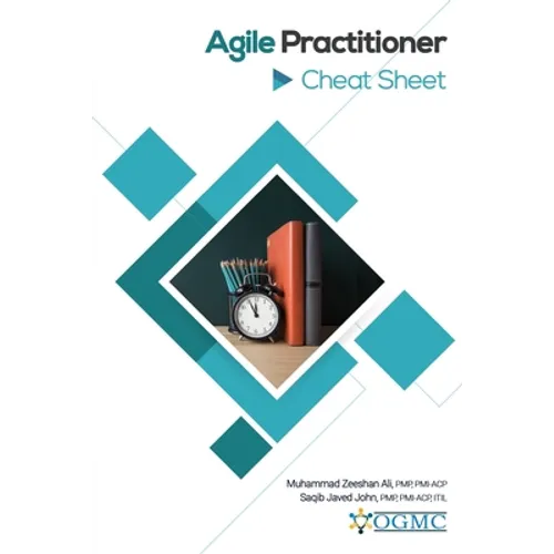 Agile Practitioner Cheat Sheet - Paperback