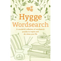 Hygge Wordsearch: A Wonderful Collection of Wordsearch Puzzles to Inspire and De-Stress Your Life - Paperback