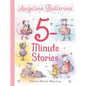 Angelina Ballerina 5-Minute Stories - Hardcover