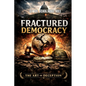 Fractured Democracy - Paperback