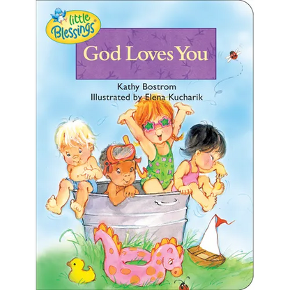 God Loves You - Board Book