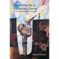 Searching for a Corporate Savior: The Irrational Quest for Charismatic CEOs - Paperback