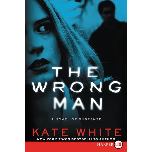 The Wrong Man: A Novel of Suspense - Paperback