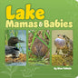 Lake Mamas & Babies - Board Book