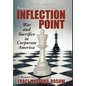 Inflection Point: War and Sacrifice in Corporate America - Hardcover