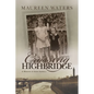 Crossing Highbridge: A Memoir of Irish America - Hardcover