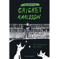 The Secrets of Cricket Karlsson - Hardcover