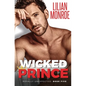 Wicked Prince: An Accidental Pregnancy Romance - Paperback