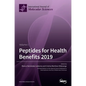Peptides for Health Benefits 2019 - Hardcover
