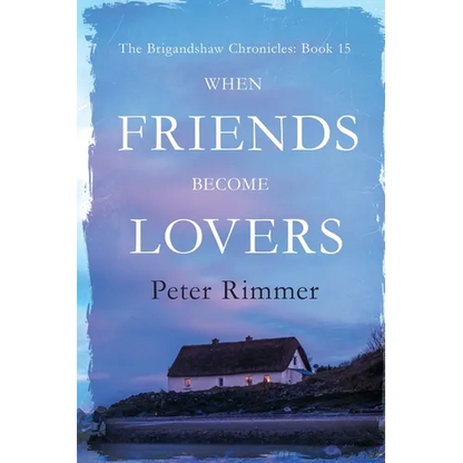 When Friends Become Lovers - Paperback