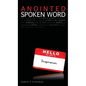 Anointed Spoken Word - Hardcover