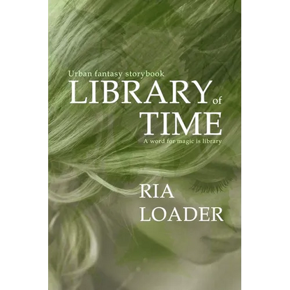 Library of Time: A mage born librarian and seer claims a mysterious legacy - Paperback