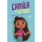 Camila La Estrella del Video (Camila the Video Star) - Hardcover