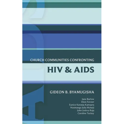 Isg 44 Church Communities Confronting HIV and AIDS - Paperback