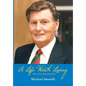 A Life Worth Living: The Autobiography - Hardcover