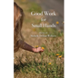 Good Work for Small Hands - Paperback