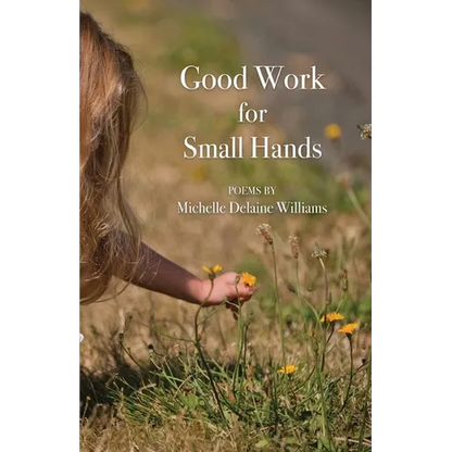 Good Work for Small Hands - Paperback