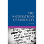 The Foundations of Morality - Paperback