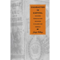 Character Is Capital: Success Manuals and Manhood in Gilded Age America - Paperback