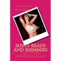 Shiny Beads and Shimmies: Welcome to Belly-Dance. Ask Before You Undulate! - Paperback