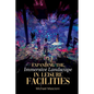 Expanding the Immersive Landscape in Leisure Facilities - Paperback