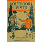 Outdoor Visits (Nature and Science Readers) - Paperback