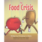 The Food Crisis - Paperback