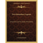 Two Glastonbury Legends: King Arthur and St. Joseph of Arimathea - Paperback