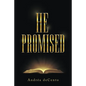 He Promised - Paperback