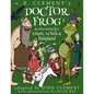 Doctor Frog & Other Stories from Giant, Witch & Fairyland - Paperback