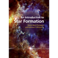 An Introduction to Star Formation - Paperback