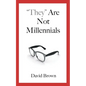 "They" Are Not Millennials - Paperback