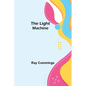 The Light Machine - Paperback