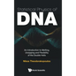 Statistical Physics of Dna: An Introduction to Melting, Unzipping and Flexibility of the Double Helix - Hardcover