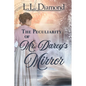 The Peculiarity of Mr. Darcy's Mirror - Paperback