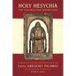 Holy Hesychia: The Stillness that Knows God - Paperback