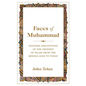 Faces of Muhammad: Western Perceptions of the Prophet of Islam from the Middle Ages to Today - Paperback