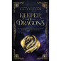 Keeper of Dragons: Special Edition - Hardcover
