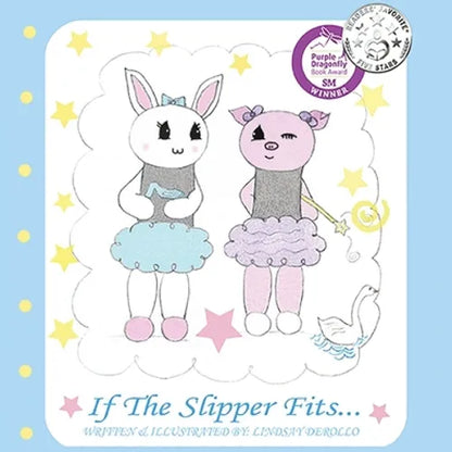 If the Slipper Fits... - Paperback