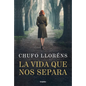 La Vida Que Nos Separa / The Life That Separates Us - Hardcover