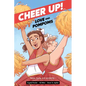 Cheer Up: Love and Pompoms - Paperback