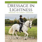 Dressage in Lightness - Paperback