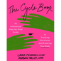 The Cycle Book: An Interactive Step-By-Step Guide to Tracking Hormones and Knowing Your Body - Paperback