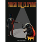 Punish the Elephant - Hardcover