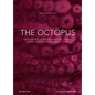 The Octopus: On Diversities, Art Production, Educational Models, and Curatorial Trajectories - Paperback
