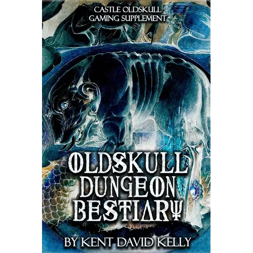 CASTLE OLDSKULL Gaming Supplement Oldskull Dungeon Bestiary - Paperback